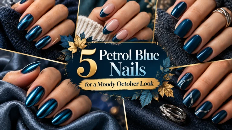 5 Petrol Blue Nails for a Moody October Look